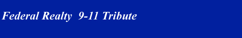 Federal Realty 9-11 tribute